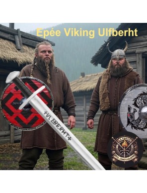 Epée Viking Ulfberht - LA FORGE DES CHEVALIERS
