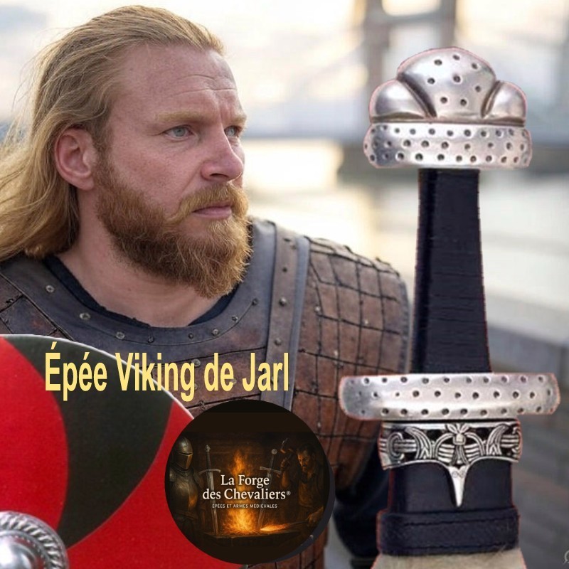 Épée Jarl Viking : Histoire et Légendes Épée Jarl Viking : Histoire et Légendes