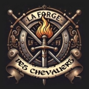 La Forge des Chevaliers®